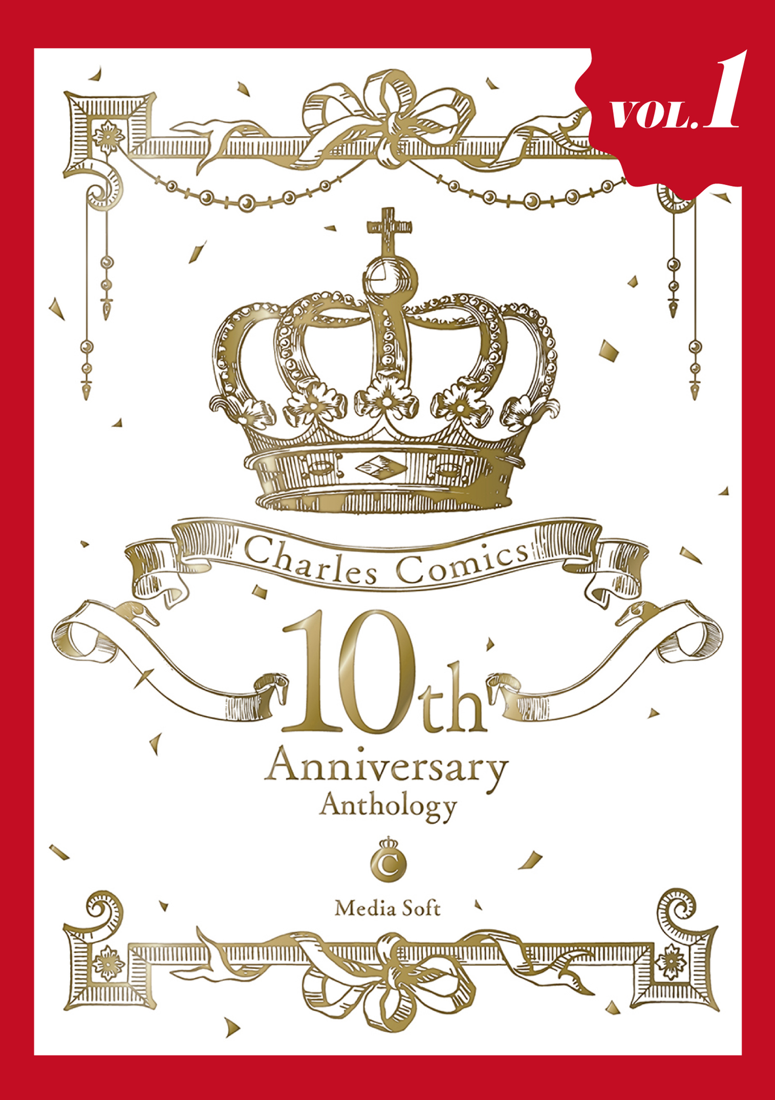 Charles Comics 10th Anniversary Anthology 分冊版1【WEB限定】
