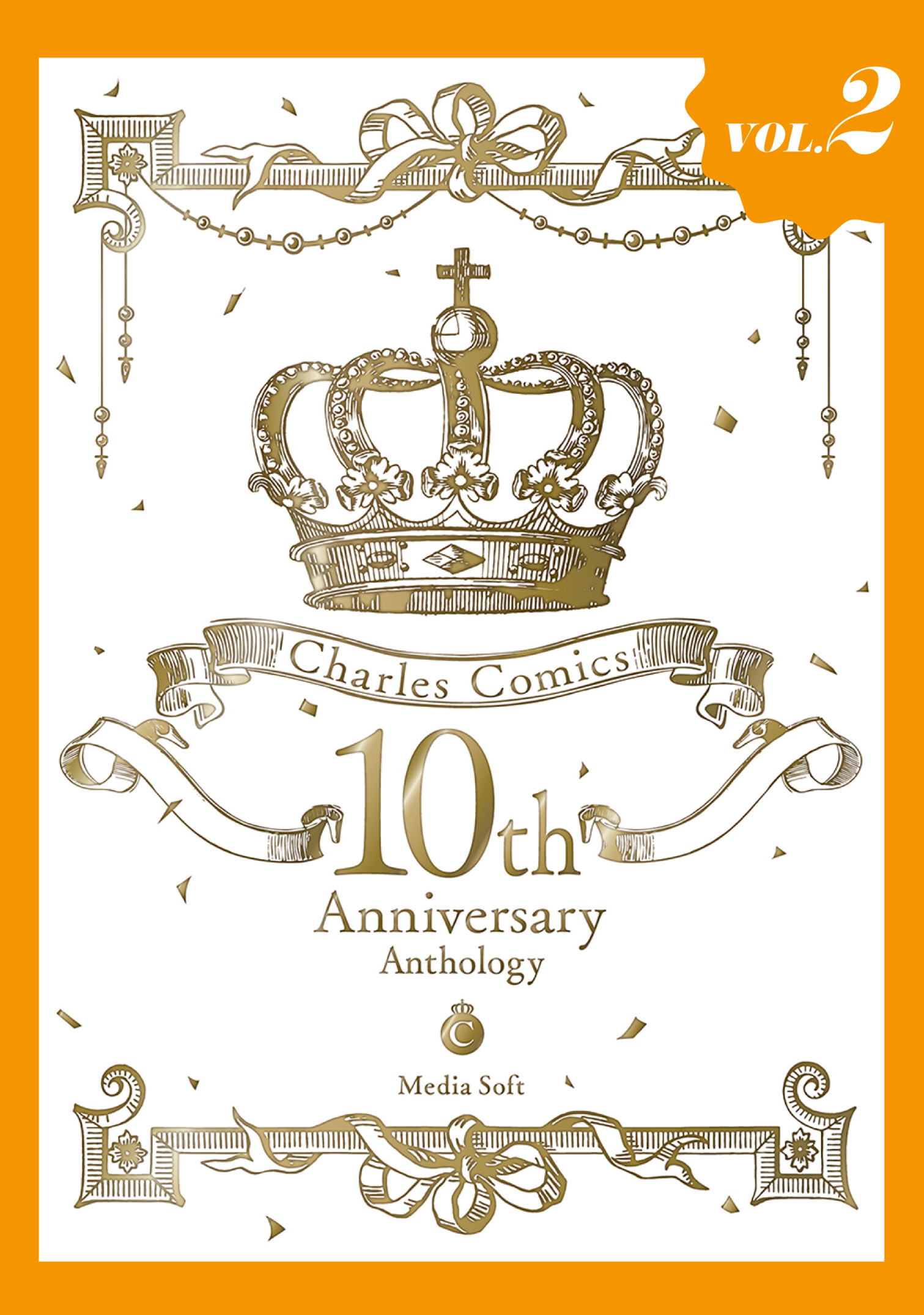 Charles Comics 10th Anniversary Anthology 分冊版2【WEB限定】