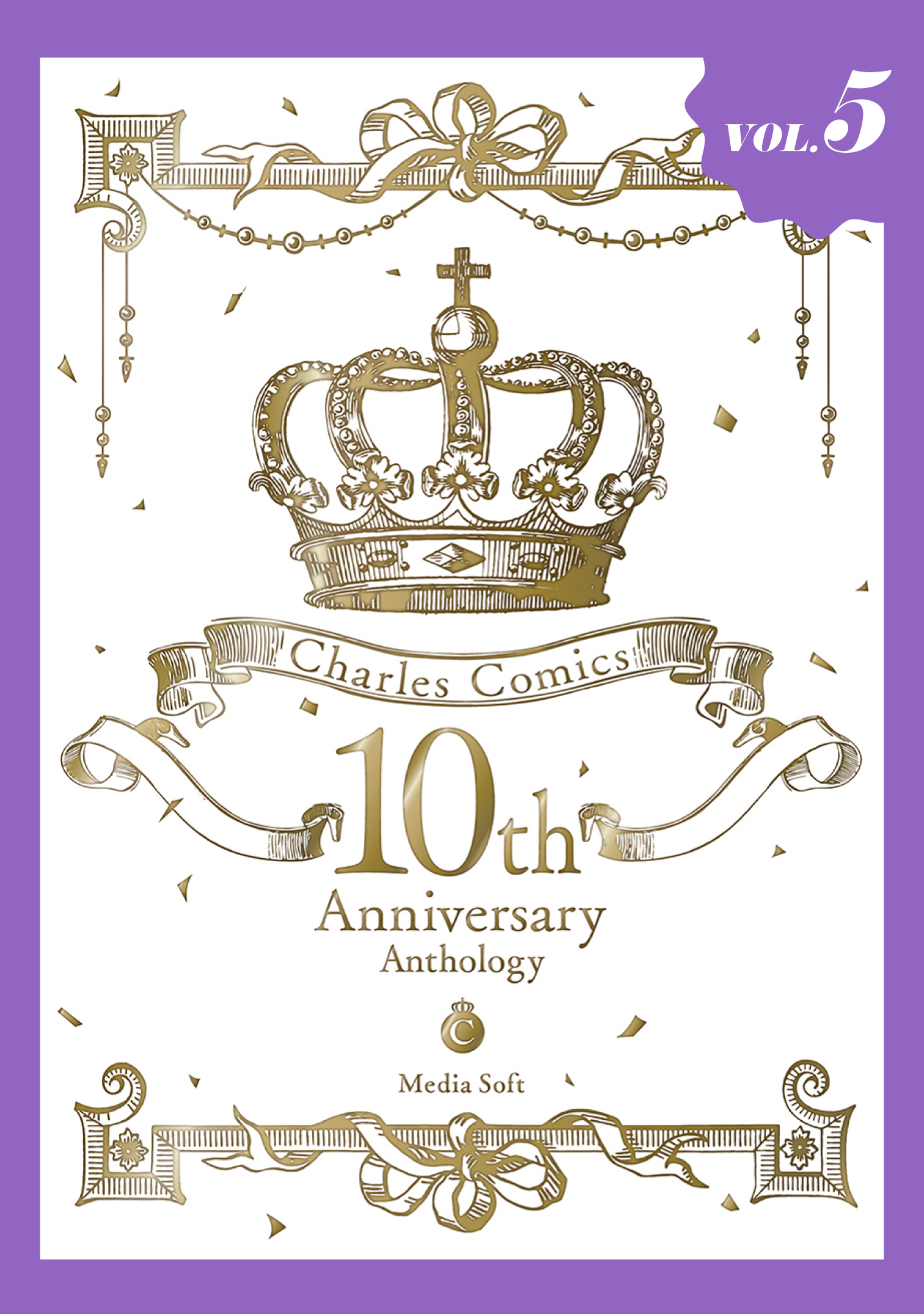 Charles Comics 10th Anniversary Anthology 分冊版5【WEB限定】